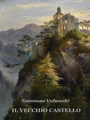 cover image of Il Vecchio Castello